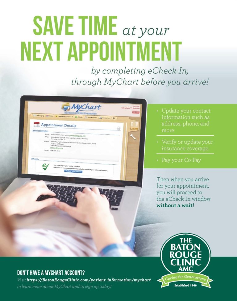 eCheckIn is now available through Mychart! Baton Rouge Clinic