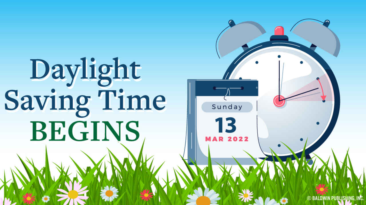 Daylight Saving Time begins