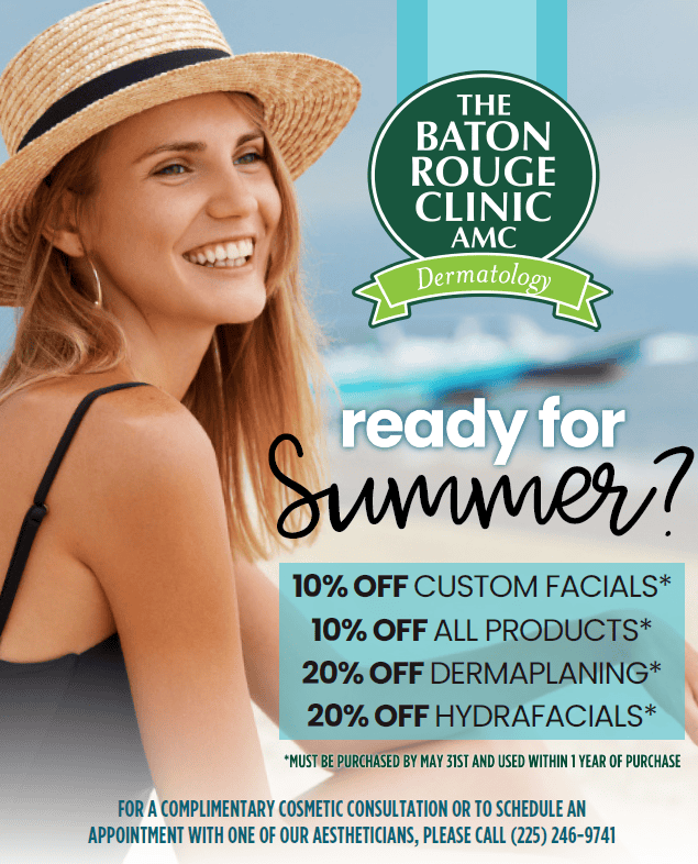 Smiling woman in a hat beside summer skincare promotion for Baton Rouge Clinic offering discounts on facials, products, dermaplaning, and hydrafacials.